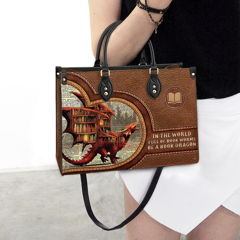 In The World Full Of Book Worms Be A Book Dragon Leather Bag - Women's Pu Leather Bag - Best Mother's Day Gifts