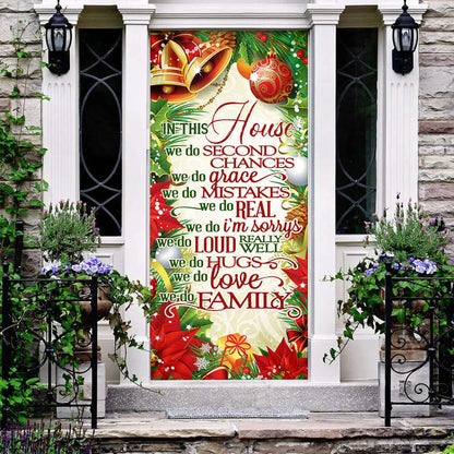 In This House We Do - Christmas Door Cover - Christmas Outdoor Decoration