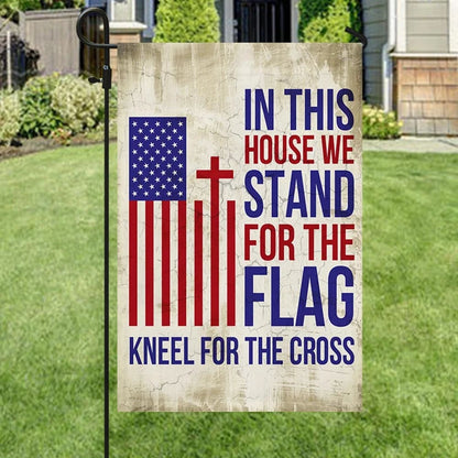 In This House We Kneel For The Cross Flag - Outdoor Christian House Flag - Christian Garden Flags