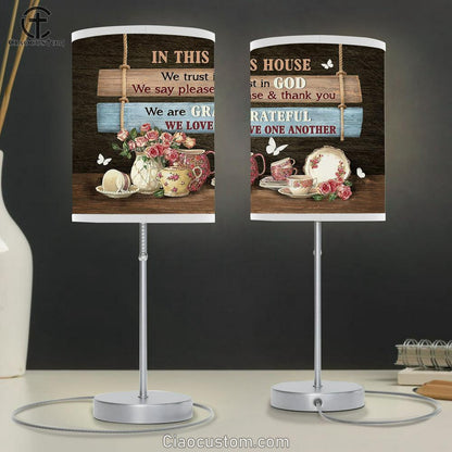In This House We Trust In God Tea Cup White Butterfly Table Lamp Art - Bible Verse Lamp Art - Room Decor Christian