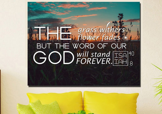 Isaiah 408 Word Of God Will Stand Forever Canvas Wall Art Print - Christian Canvas Wall Art