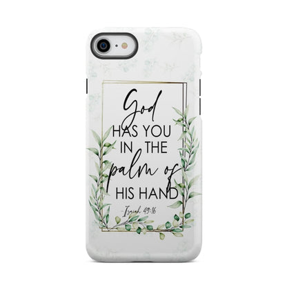 Isaiah 4916 God Has You In The Palm Of His Hand Flower Phone Case - Bible Verse Phone Cases - Inspirational Bible Scripture iPhone Cases