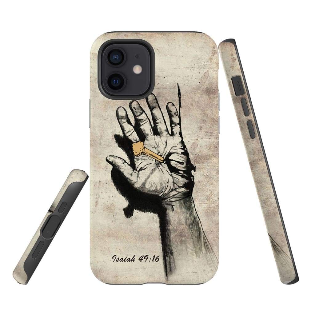 Isaiah 4916 Hand Of Christ Nailed To The Cross Bible Verse Phone Case - Scripture Phone Cases - Iphone Cases Christian