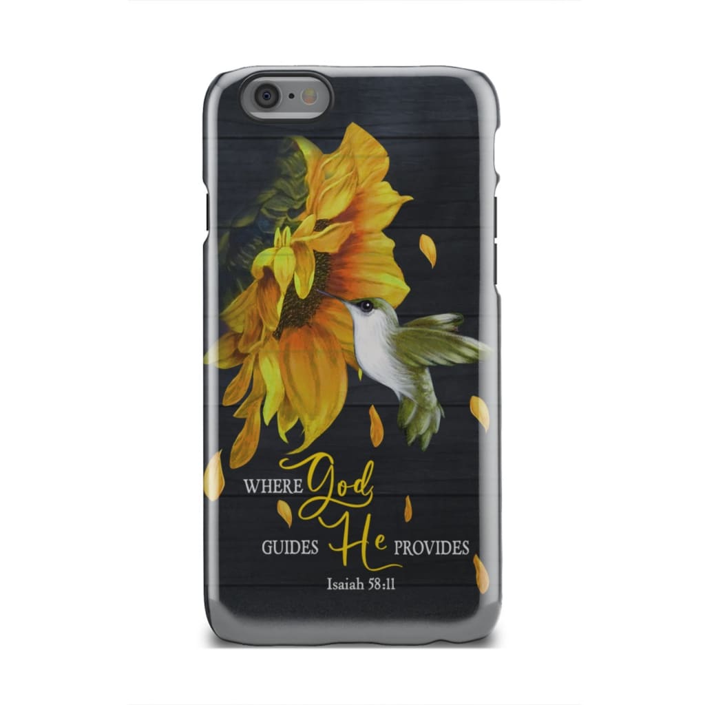 Isaiah 5811 Where God Guides He Provides Bible Verse Phone Case - Inspirational Bible Scripture iPhone Cases