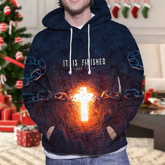 It Is Finished John 19 30 Christian Jesus 3d Full Print Hoodie - 3d Shirts Gifts