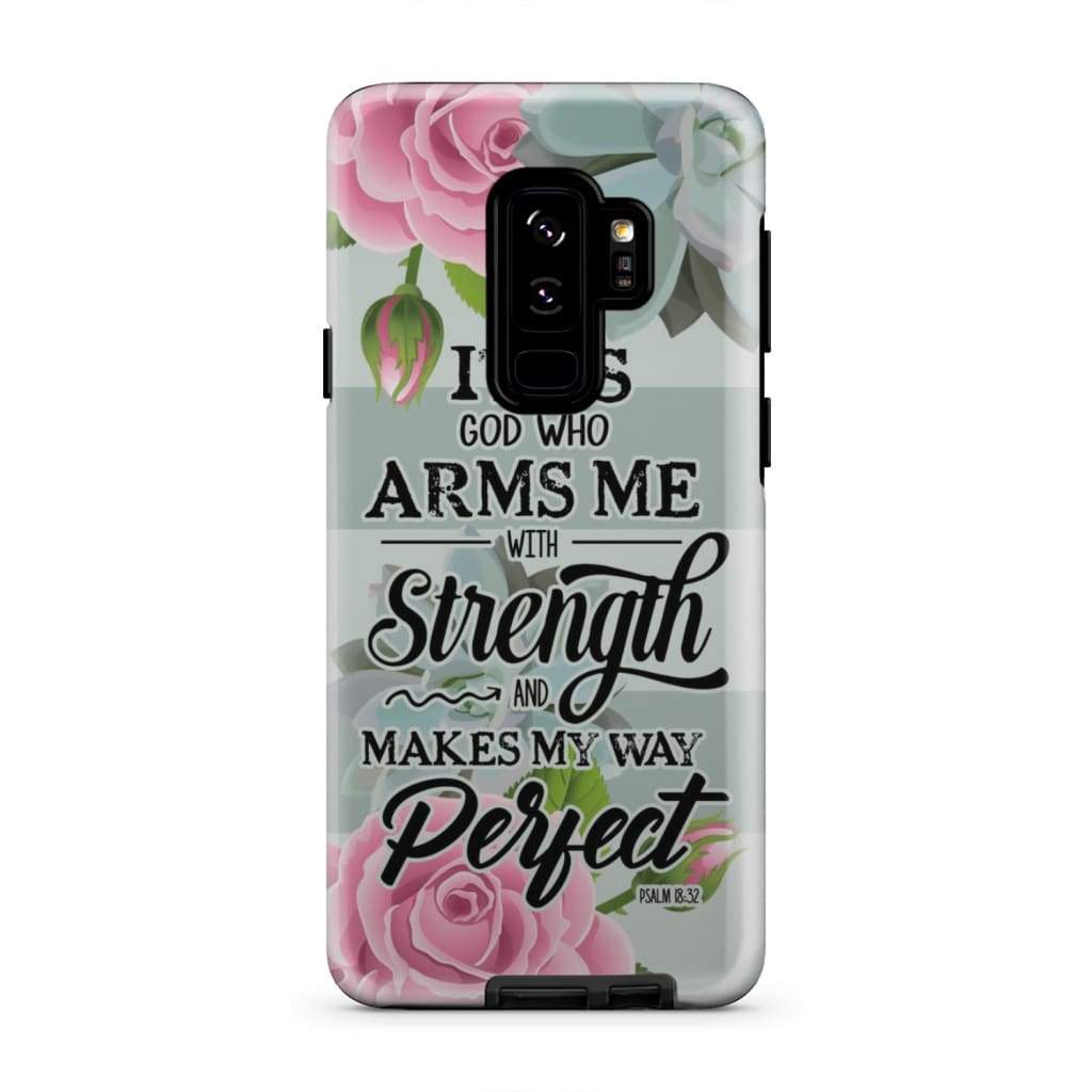 It Is God Who Arms Me With Strength Psalm 1832 Bible Verse Phone Case - Scripture Phone Cases - Iphone Cases Christian