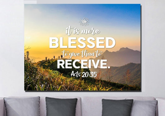 It Is More Blessed To Give Than To Receive Acts 2035 Canvas Wall Art Print - Christian Canvas Wall Art