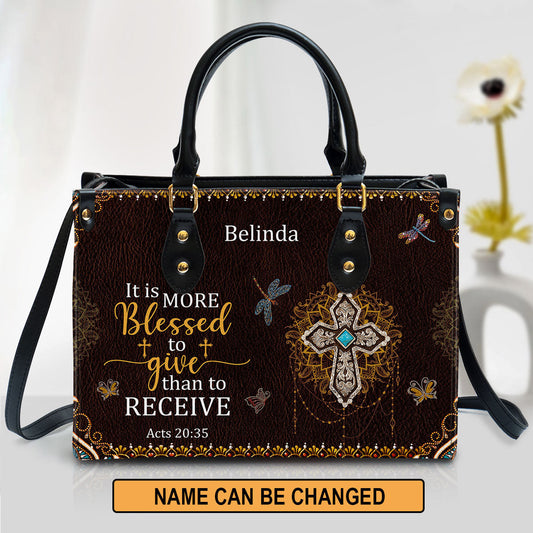 It Is More Blessed To Give Than To Receive Beautiful Personalized Leather Bag For Women - Religious Gifts For Women