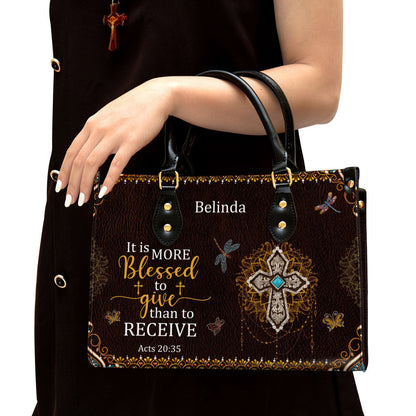 It Is More Blessed To Give Than To Receive Beautiful Personalized Leather Bag For Women - Religious Gifts For Women