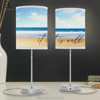 It Is Well With My Soul - Beach Coastal - Christian Table Lamp For Bedroom Print - Christian Room Decor