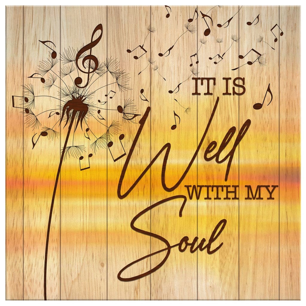 It Is Well With My Soul Canvas Wall Art - Christian Wall Art - Religious Wall Decor