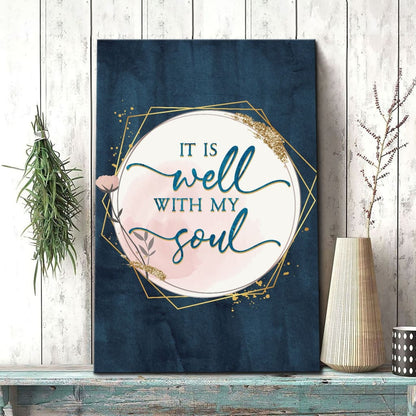 It Is Well With My Soul Christian Hymn Lyrics Canvas Wall Art - Christian Canvas Prints - Bible Verse Canvas