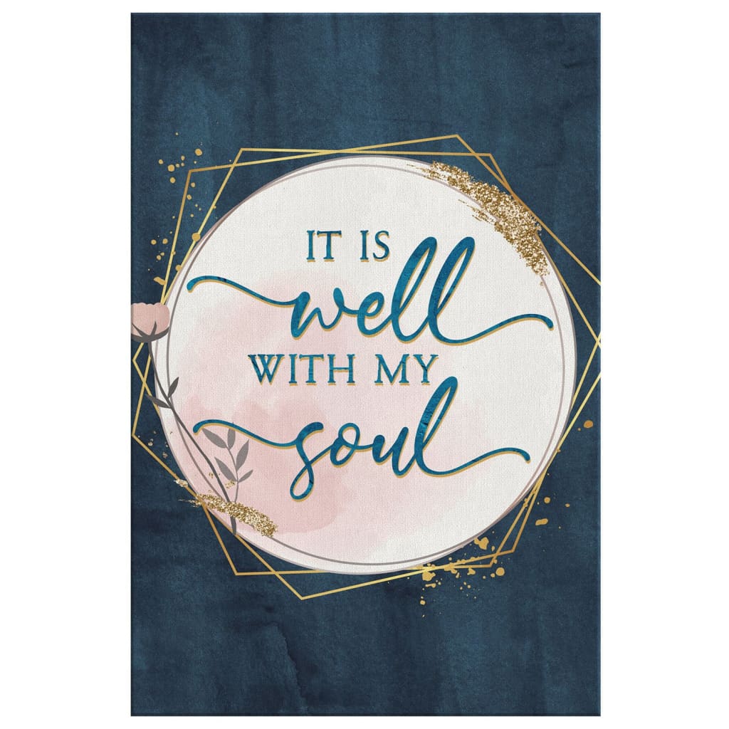 It Is Well With My Soul Christian Hymn Lyrics Canvas Wall Art - Christian Canvas Prints - Bible Verse Canvas