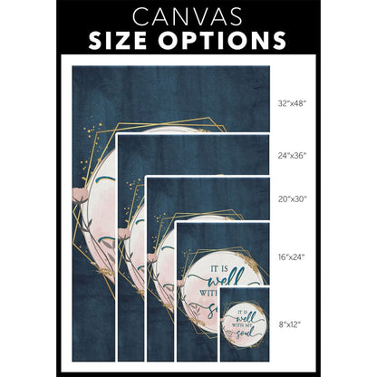 It Is Well With My Soul Christian Hymn Lyrics Canvas Wall Art - Christian Canvas Prints - Bible Verse Canvas