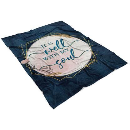 It Is Well With My Soul Christian Hymn Lyrics Fleece Blanket - Christian Blanket - Bible Verse Blanket