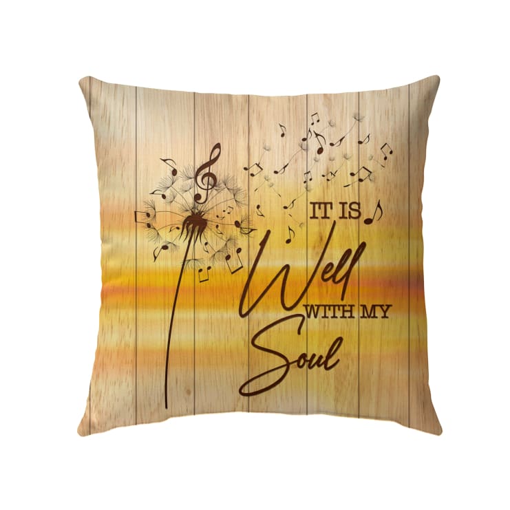 It Is Well With My Soul Christian Pillow 2