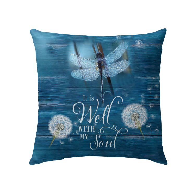 It Is Well With My Soul Christian Pillow