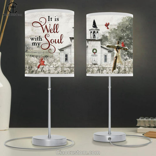 It Is Well With My Soul Country Church Table Lamp Prints - Religious Room Decor - Christian Table Lamp For Bedroom