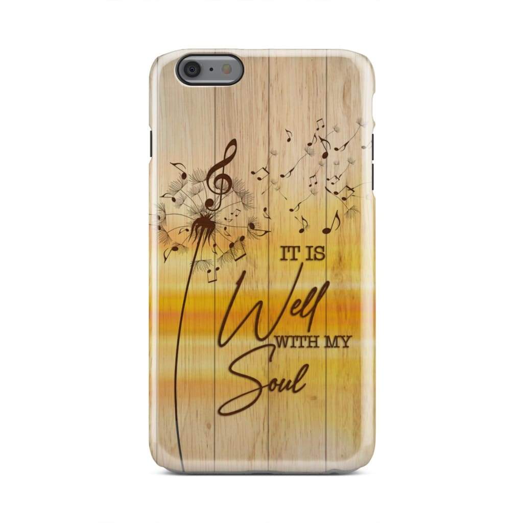 It Is Well With My Soul Dandelion Phone Case - Christian Phone Cases - Inspirational Bible Scripture iPhone Cases