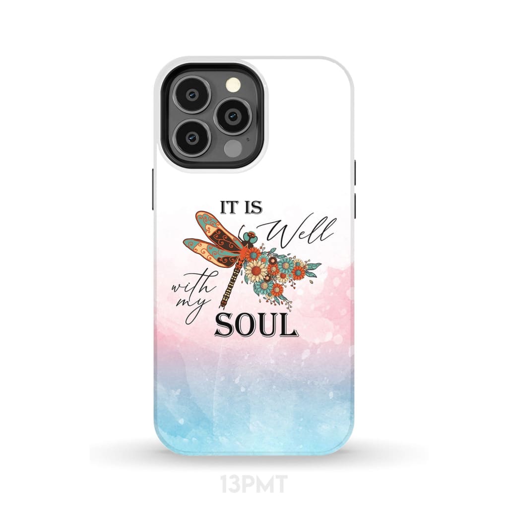 It Is Well With My Soul, Dragonfly Flowers - Christian Phone Cases - Religious Phone Case