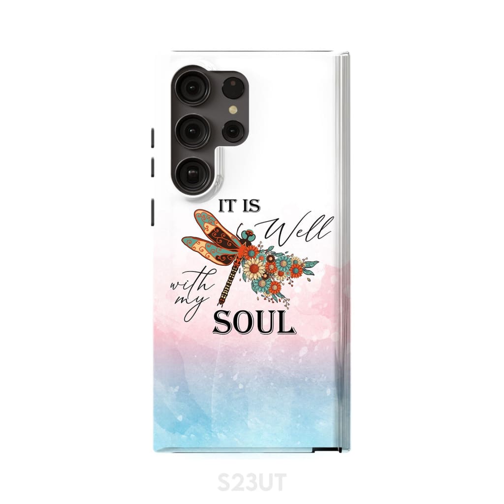 It Is Well With My Soul, Dragonfly Flowers - Christian Phone Cases - Religious Phone Case