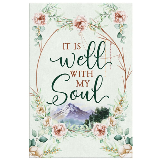 It Is Well With My Soul Floral Christian Canvas Wall Art - Christian Canvas Prints - Bible Verse Canvas