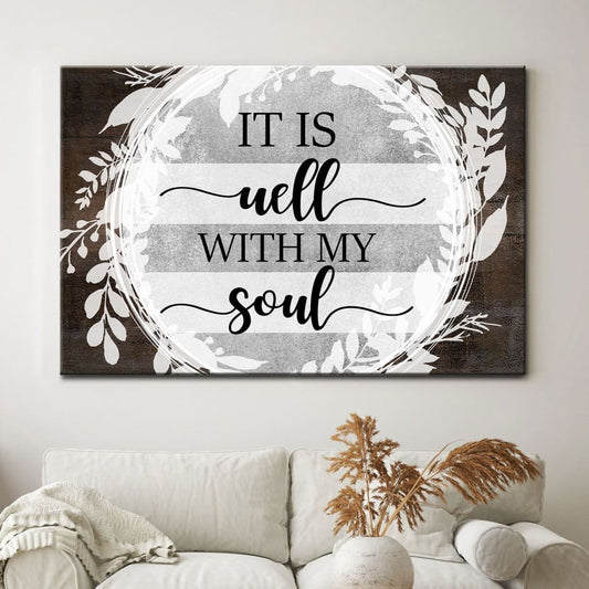 It Is Well With My Soul Hymn Lyrics Canvas Wall Art - Christian Canvas - Faith Canvas