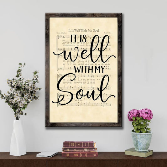 It Is Well With My Soul Hymn Sheet Music Christian Canvas Art - Bible Verse Canvas - Scripture Wall Art