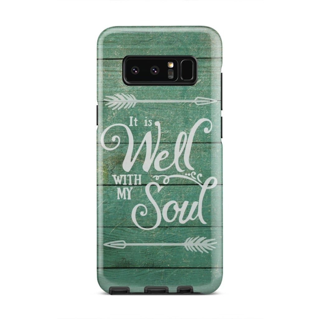 It Is Well With My Soul Phone Case - Inspirational Bible Scripture iPhone Cases