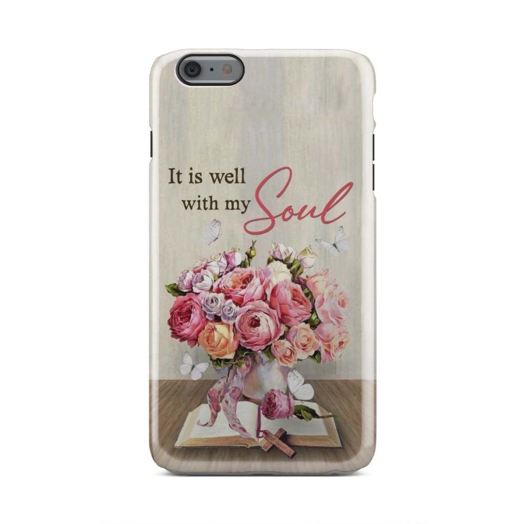 It Is Well With My Soul, Roses With Old Bible Book Phone Case - Christian Phone Cases - Religious Phone Case