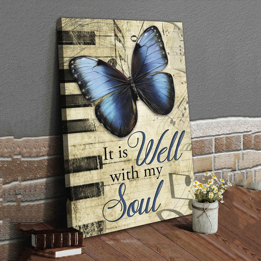 It Is Well With My Soul Wall Art Canvas, Butterfly Canvas Wall Art - Bible Verse Canvas - Scripture Wall Decor