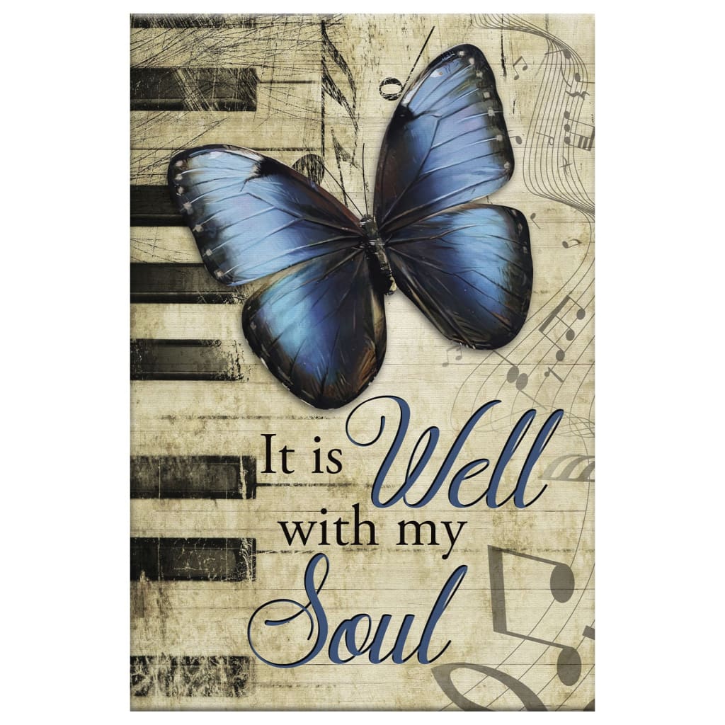 It Is Well With My Soul Wall Art Canvas, Butterfly Canvas Wall Art - Bible Verse Canvas - Scripture Wall Decor