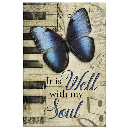 It Is Well With My Soul Wall Art Canvas, Butterfly Canvas Wall Art - Bible Verse Canvas - Scripture Wall Decor
