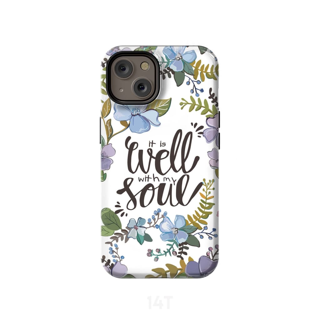 It Well With My Soul Phone Case - Christian Phone Cases- Iphone Samsung Cases Christian