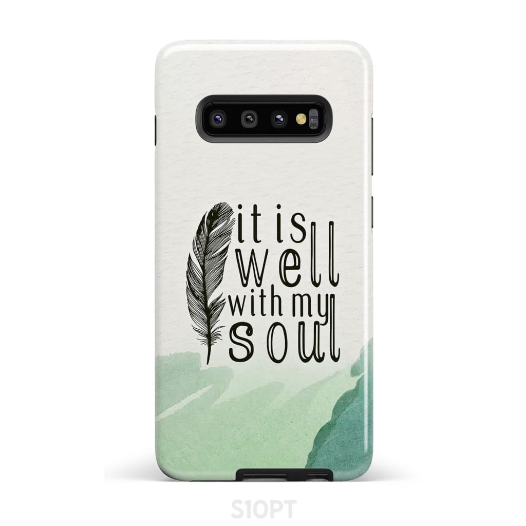 It is Well With My Soul Feather Phone Case - Bible Verse IPhone & Samsung Cases