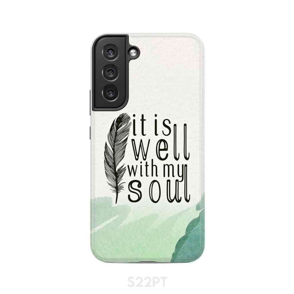 It is Well With My Soul Feather Phone Case - Bible Verse IPhone & Samsung Cases