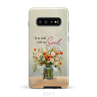 It is Well With My Soul Flowers in Jar Christian Phone Case - Bible Verse IPhone & Samsung Cases