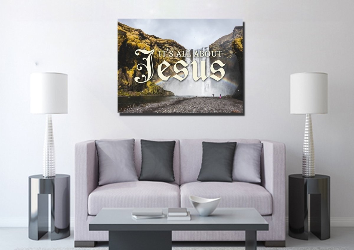 It's All About Jesus Wall Art Canvas Print - Christian Canvas Wall Art