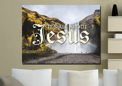 It's All About Jesus Wall Art Canvas Print - Christian Canvas Wall Art
