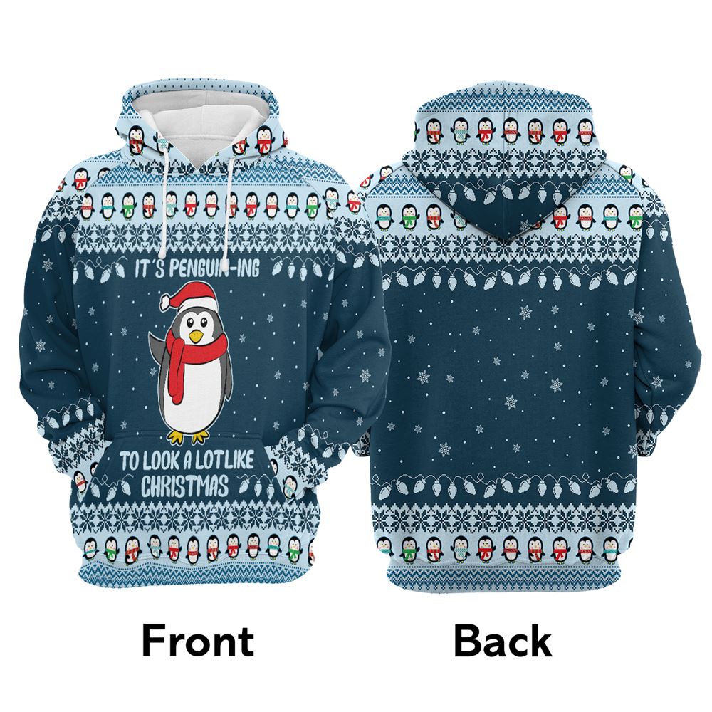 It's Penguin-ing Christmas All Over Print 3D Hoodie For Men And Women, Best Gift For Dog lovers, Best Outfit Christmas
