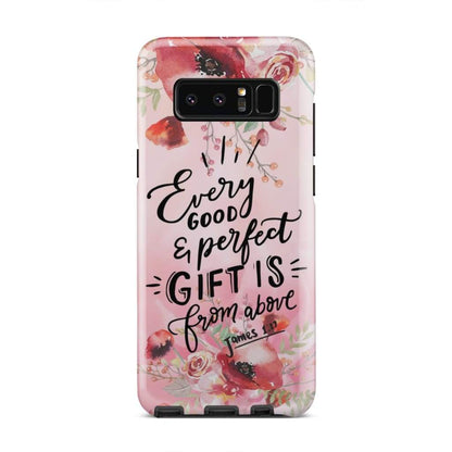 James 117 Every Good And Perfect Gift Is From Above Phone Case - Inspirational Bible Scripture iPhone Cases