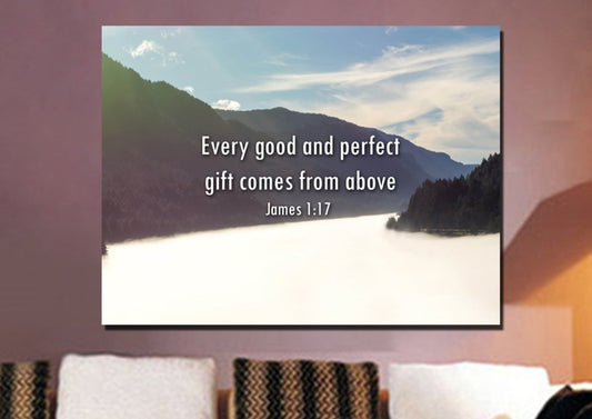 James 117 'Every Good & Perfect Gift Comes From Above' Wall Art Canvas Print - Christian Canvas Wall Art