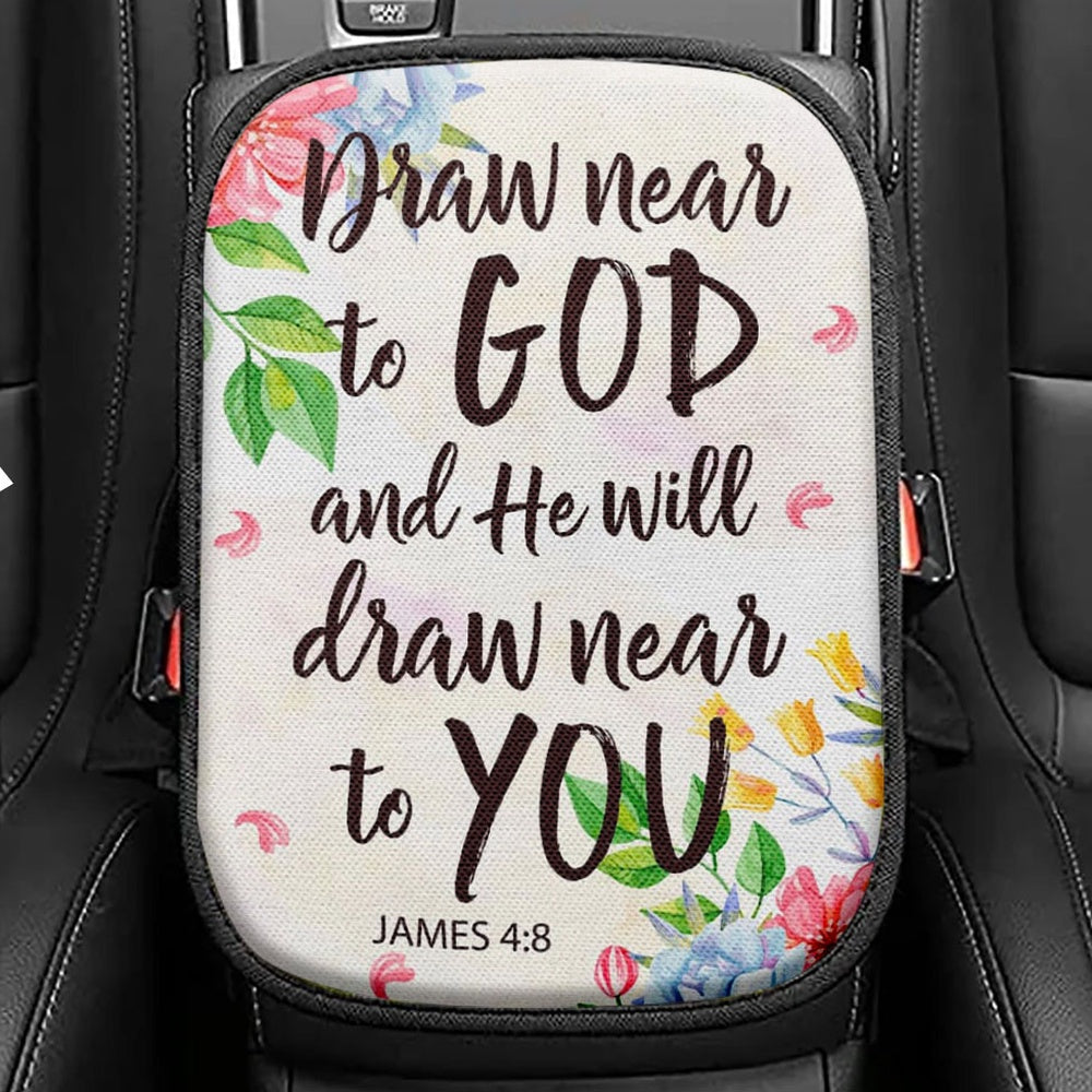 James 48 Draw Near To God And He Will Draw Near To You Seat Box Cover, Bible Verse Car Center Console Cover, Scripture Interior Car Accessories