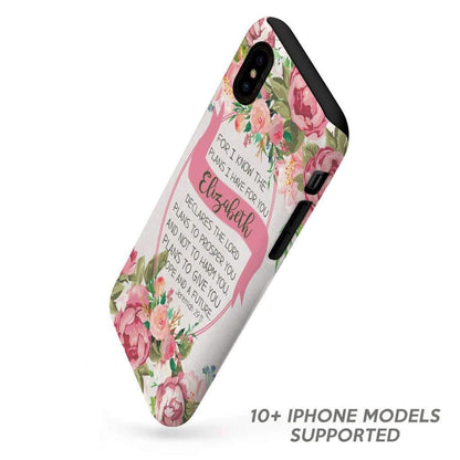 Jeremiah 2911 For I Know The Plans I Have For You Personalized Name Case - Scripture Phone Cases - Iphone Cases Christian