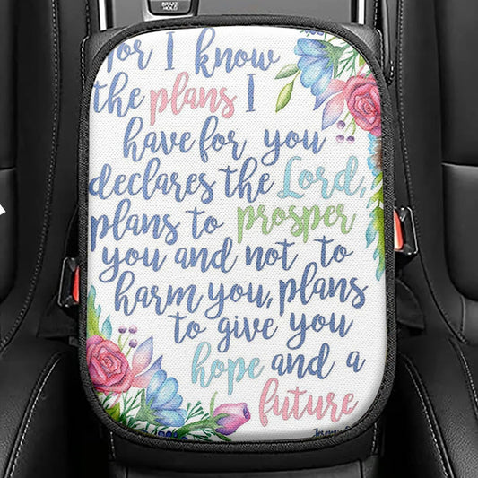 Jeremiah 29 11 Seat Box Cover, For I Know The Plans I Have For You, Christian Car Interior Accessories