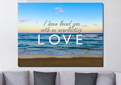 Jeremiah 313 'Loved You With Everlasting Love' Wall Art Canvas Print - Christian Canvas Wall Art