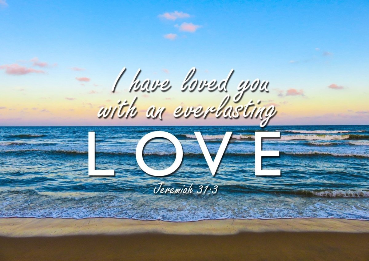 Jeremiah 313 'Loved You With Everlasting Love' Wall Art Canvas Print - Christian Canvas Wall Art