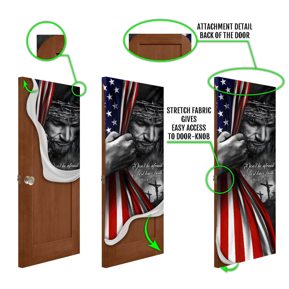 Jesus - Don’t Be Afraid Just Have Faith Door Cover - Religious Door Decorations - Christian Home Decor