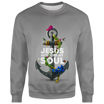 Jesus Anchors My Soul Hebrews 6 19 Christian Jesus 3d Full Print Hoodie - 3d Jesus Shirts