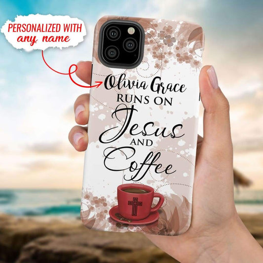 Jesus And Coffee Personalized Name Case Jesus Phone Case - Scripture Phone Cases - Iphone Cases Christian